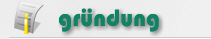 Unternehmensgr&uuml;ndung