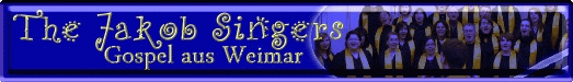 Homepage der Jakob Singers - Gospelchor aus Weimar